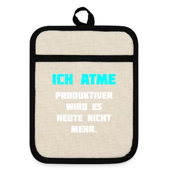 Ich Atme Lustiger Spruch Lustig Witz - Topflappen mit Gummirückseite - Leinen/Schwarz  - Vorne