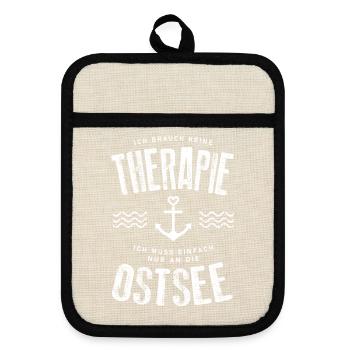 Ich brauch keine Therapie ich muss an die Ostsee - Topflappen mit Gummirückseite - Leinen/Schwarz  - Vorne