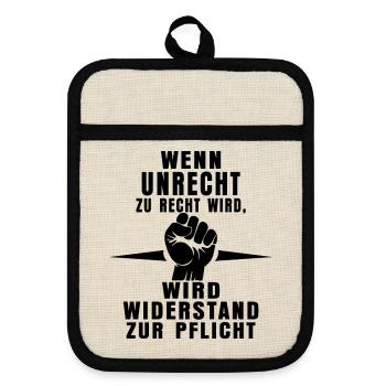Recognizing injustice – showing resistance - Pot holders with rubber back - linen/black  - Front