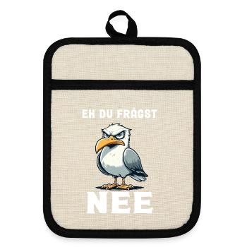 Bevor du fragst nein, Möwe - Topflappen mit Gummirückseite - Leinen/Schwarz  - Vorne