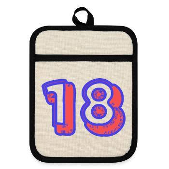 18. 18 YEARS OLD. 18th ANNIVERSARY. 18 BIRTHDAY. - Pot holders with rubber back - linen/black  - Front