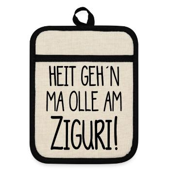 Ziguri - heute gehen mir alle am Nerv - österreich - Topflappen mit Gummirückseite - Leinen/Schwarz  - Vorne