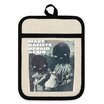 Make racists afraid again Fuck Nazis Rassismus FCK - Topflappen mit Gummirückseite - Leinen/Schwarz  - Vorne