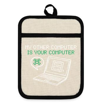 Hacker Mein Anderer Computer Ist Deiner - Topflappen mit Gummirückseite - Leinen/Schwarz  - Vorne