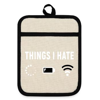 Things I Hate - Programmierer Computer Gamer - Topflappen mit Gummirückseite - Leinen/Schwarz  - Vorne