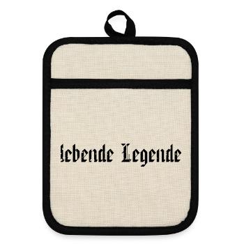 Lebende Legende Spruch lustig Geschenk - Topflappen mit Gummirückseite - Leinen/Schwarz  - Vorne