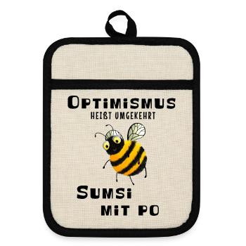 Optimismus heißt umgekehrt Sumsi mit Po - Biene - Topflappen mit Gummirückseite - Leinen/Schwarz  - Vorne
