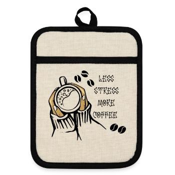 Weniger Stress Mehr Kaffee - Topflappen mit Gummirückseite - Leinen/Schwarz  - Vorne