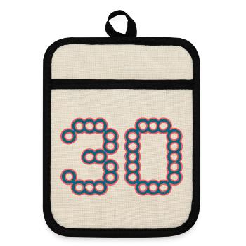 30. 30 YEARS. 30th ANNIVERSARY. 30 YEARS ANNIVERSARY. - Pot holders with rubber back - linen/black  - Front