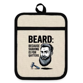 BEARD: Weil Rasieren etwas für Aufsteiger ist - Topflappen mit Gummirückseite - Leinen/Schwarz  - Vorne