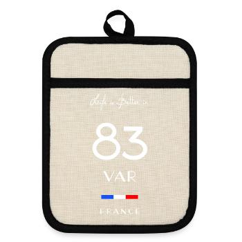 Das Leben ist besser in 83 VAR-Abteilung Provence Flagge - Topflappen mit Gummirückseite - Leinen/Schwarz  - Vorne