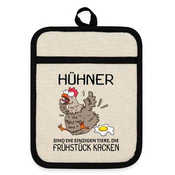 Landwirt Landwirte Huhn Hühner - lustiger Spruch - Topflappen mit Gummirückseite - Leinen/Schwarz  - Vorne