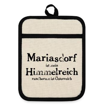 Mariasdorf ist mein Himmelreich - Topflappen mit Gummirückseite - Leinen/Schwarz  - Vorne