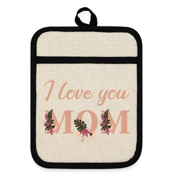 I love you Mom - Topflappen mit Gummirückseite - Leinen/Schwarz  - Vorne