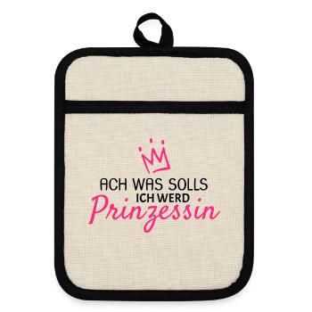 Prinzessin werden - Topflappen mit Gummirückseite - Leinen/Schwarz  - Vorne