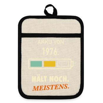 50. Geburtstag 1976 – Akku hält noch. Meistens. - Topflappen mit Gummirückseite - Leinen/Schwarz  - Vorne