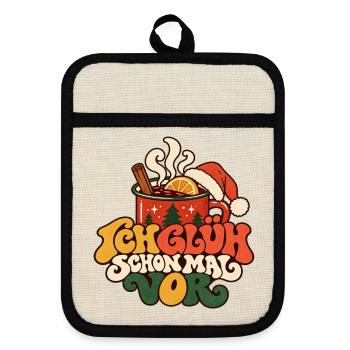 Ich glüh schon mal vor Glühwein Weihnachtsmarkt - Topflappen mit Gummirückseite - Leinen/Schwarz  - Vorne
