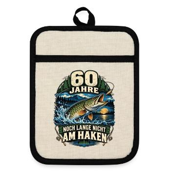 60 Jahre Angler – Noch lange nicht am Haken - Topflappen mit Gummirückseite - Leinen/Schwarz  - Vorne