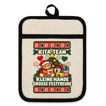 Kita-Team - Kleine Hände, große Festfreude - Topflappen mit Gummirückseite - Leinen/Schwarz  - Vorne