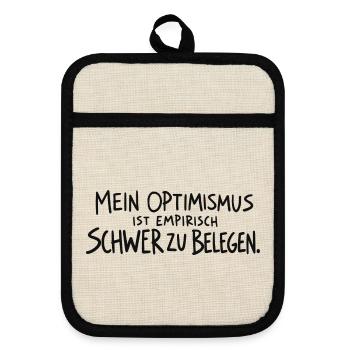 Optimismus Empirisch Belegt - Topflappen mit Gummirückseite - Leinen/Schwarz  - Vorne
