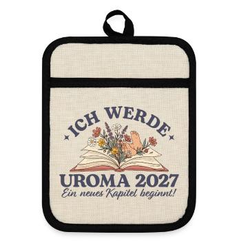 Ich werde Uroma 2027 Schwangerschaftsankündigung - Topflappen mit Gummirückseite - Leinen/Schwarz  - Vorne