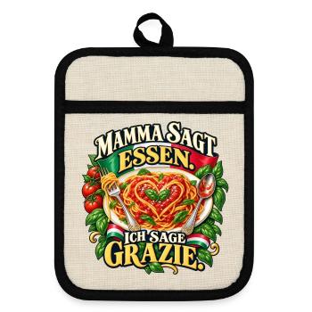 Mamma sagt Essen. Ich sage Grazie. - Topflappen mit Gummirückseite - Leinen/Schwarz  - Vorne