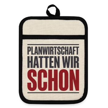 Planwirtschaft hatten wir schon Typo - Topflappen mit Gummirückseite - Leinen/Schwarz  - Vorne