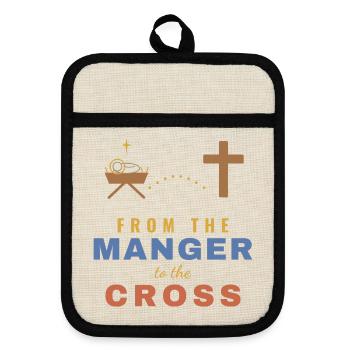 From the Manger to the Cross – Christian - Topflappen mit Gummirückseite - Leinen/Schwarz  - Vorne