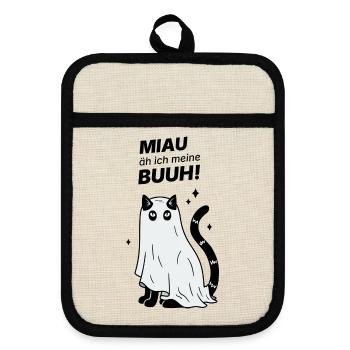 Miau äh ich meine Buuh! - Katze Gespenst Halloween - Topflappen mit Gummirückseite - Leinen/Schwarz  - Vorne