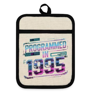  Programmiert Im Jahr 1995 Futuristischer - Topflappen mit Gummirückseite - Leinen/Schwarz  - Vorne