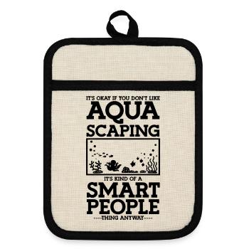 Aquarist Aquascaping Humor - Topflappen mit Gummirückseite - Leinen/Schwarz  - Vorne