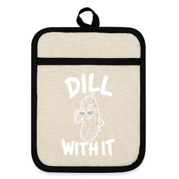 Dill With It – lustiges Pickle-Wortspiel mit Sonnenbrille - Topflappen mit Gummirückseite - Leinen/Schwarz  - Vorne