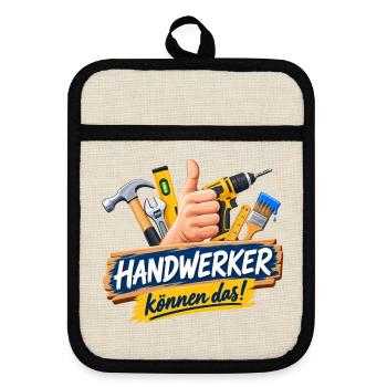 Handwerker Können Das! - Topflappen mit Gummirückseite - Leinen/Schwarz  - Vorne