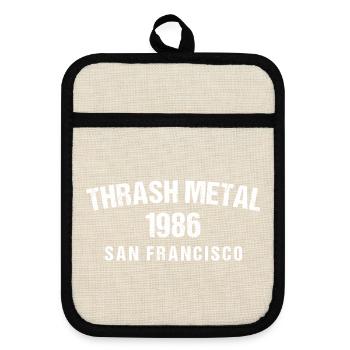 Thrash Metal 1986 San Francisco - Topflappen mit Gummirückseite - Leinen/Schwarz  - Vorne