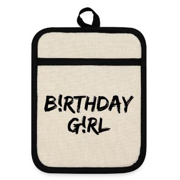 BiRTHDAY GiRL GEBURTSTAGSKIND, GESCHENK MÄDCHEN - Topflappen mit Gummirückseite - Leinen/Schwarz  - Vorne