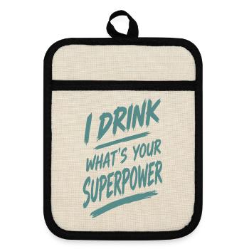 Ich trinke — deine Superkraft - Topflappen mit Gummirückseite - Leinen/Schwarz  - Vorne