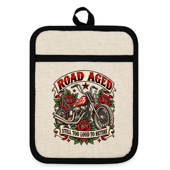 Biker Spruch - Road Aged Still too loud to retire - Topflappen mit Gummirückseite - Leinen/Schwarz  - Vorne