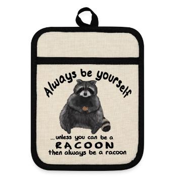 Always be yourself - Waschbär mit Keks - Topflappen mit Gummirückseite - Leinen/Schwarz  - Vorne