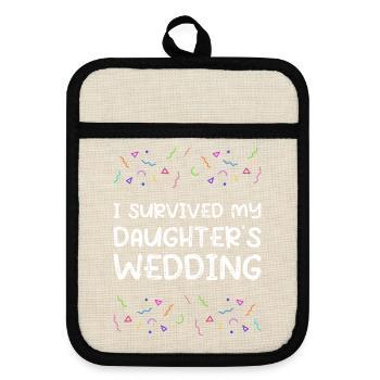 I Survived My Daughters Wedding Brautvater - Topflappen mit Gummirückseite - Leinen/Schwarz  - Vorne