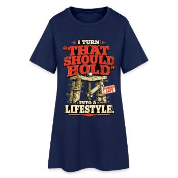 Ich mache "Das sollte halten" zu einem Lebensstil - Frauen T-Shirt-Kleid - Light Navy - Vorne