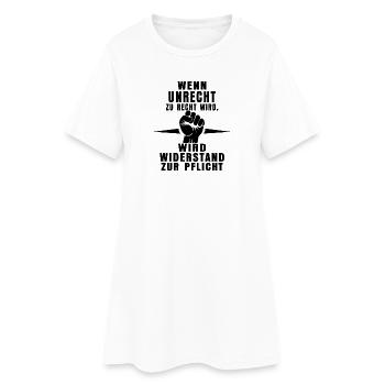 Reconnaître l’injustice – faire preuve de résistance - Robe T-shirt Femme - blanc - Devant