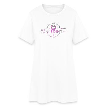 get to the point - Frauen T-Shirt-Kleid - Weiß - Vorne