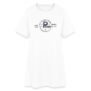 get to the point - Frauen T-Shirt-Kleid - Weiß - Vorne