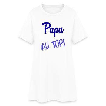FROHER VATERTAG. PAPA. VATERTAG - Frauen T-Shirt-Kleid - Weiß - Vorne