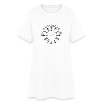 Le temps n’est pas remboursable - Robe T-shirt Femme - blanc - Devant