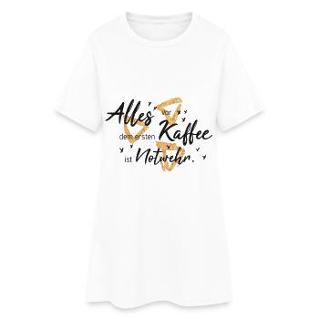 Alles vor dem ersten Kaffee ist notwehr - Frauen T-Shirt-Kleid - Weiß - Vorne
