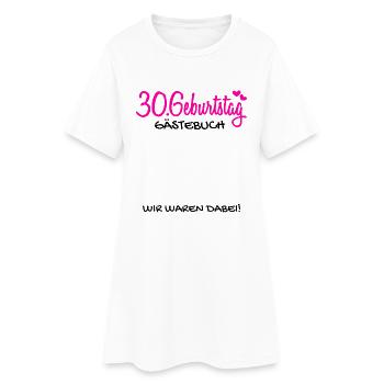 30 Geburtstag Gästebuch Deko Geschenk - Frauen T-Shirt-Kleid - Weiß - Vorne