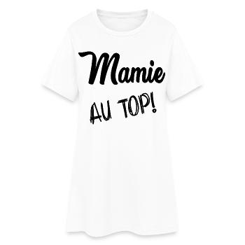 MAMIE. FÊTE DES MÈRES. BONNE FÊTE MAMIE. JE T'AIME - Robe T-shirt Femme - blanc - Devant