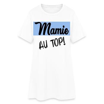 FÊTE DES MÈRES. BONNE FÊTE MAMIE. MAMIE - Robe T-shirt Femme - blanc - Devant