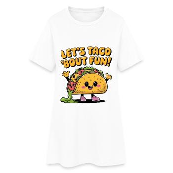 Mettons-nous à taco 'bout fun ! - Robe T-shirt Femme - blanc - Devant
